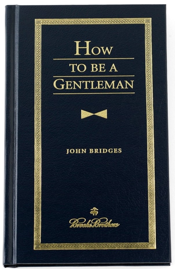 How to be a Gentleman